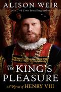 The King's Pleasure (Tudor Rose #2) by Alison Weir
