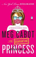 The Quarantine Princess Diaries (The Princess Diaries #12) by Meg Cabot
