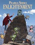Pearls Seeks Enlightenment: A Pearls Before Swine Treasury by Stephan Pastis