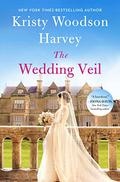 The Wedding Veil by Kristy Woodson Harvey