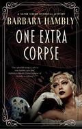 One Extra Corpse (Silver Screen Historical Mystery #2) by Barbara Hambly