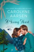 A Loving Heart by Carolyne Aarsen