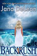 Backrush (Tempest Island #1) by Jana Deleon