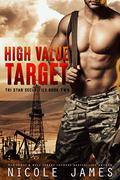 High Value Target: Tri Star Securites by Nicole James