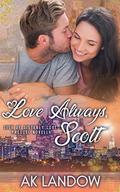 Love Always, Scott by A.K. Landow