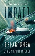 Impact (Lexi Mills #3) by Brian Christopher Shea