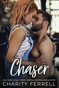 Chaser by Charity Ferrell