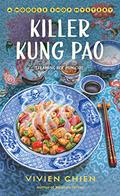 Killer Kung Pao: A Noodle Shop Mystery (Noodle Shop Mystery #6) by Vivien Chien