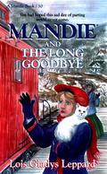 Mandie and the Long Goodbye (Mandie #30) by Lois Gladys Leppard