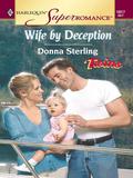 Wife by Deception by Donna Sterling