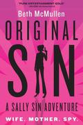Original Sin (Sally Sin #1) by Beth McMullen