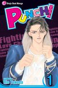 Punch!, Vol. 1: Fighting Love Champ: v. 1 (Punch! #1) by Rie Takada