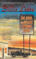 The Honk and Holler Opening Soon by Billie Letts