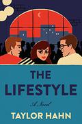 The Lifestyle by Taylor Hahn