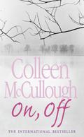 On, Off (Carmine Delmonico #1) by Colleen McCullough