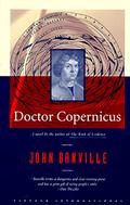 Doctor Copernicus by John Banville