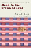 Mona in the Promised Land: A Novel by Gish Jen