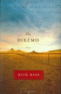 The Diezmo by Rick Bass