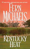 Kentucky Heat by Fern Michaels
