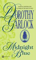 Midnight Blue by Dorothy Garlock