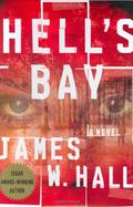 Hell's Bay by James W. Hall