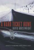 A Hard Ticket Home (Mac McKenzie #1) by David Housewright