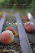 A Time of Miracles by Anne-Laure Bondoux
