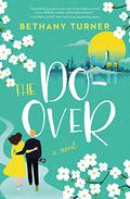 The Do-Over by Bethany Turner