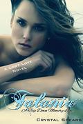 Talania - A Trip Down Memory Lane (Lost Love #1) by Crystal Spears