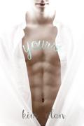 Yours by Kim Alan