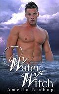 Water Witch by Amelia Bishop