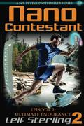 Ultimate Endurance (Nano Contestant #2) by Leif Sterling
