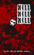 KILL KILL KILL (KILL KILL KILL #1) by Mike Leon