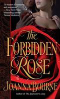 The Forbidden Rose (Spymaster #3) by Joanna Bourne