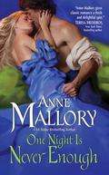 One Night Is Never Enough (Secrets #2) by Anne Mallory