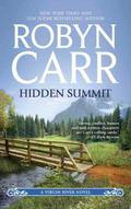 Hidden Summit by Robyn Carr