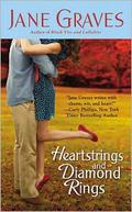 Heartstrings and Diamond Rings (Playboys #4) by Jane Graves