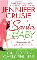 Santa, Baby by Jennifer Crusie, Carly Phillips