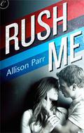 Rush Me (New York Leopards #1) by Allison Parr