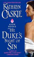 The Duke's Night of Sin (Seven Deadly Sins #3) by Kathryn Caskie
