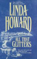 All That Glitters by Linda Howard