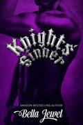 Knights' Sinner by Bella Jewel