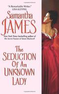 The Seduction Of An Unknown Lady (McBride Family #2) by Samantha James
