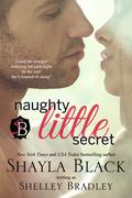 Naughty Little Secret by Shelley Bradley