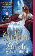 A Bride by Moonlight (Fraternitas Aureae Crucis #4) by Liz Carlyle