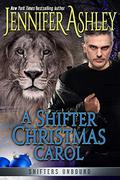 A Shifter Christmas Carol (Shifters Unbound #11.75) by Cris Dukehart