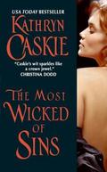 The Most Wicked of Sins (Seven Deadly Sins #2) by Kathryn Caskie