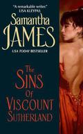 The Sins of Viscount Sutherland (Lords of Sheffield Square #1) by Samantha James