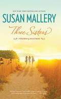 Three Sisters by Susan Mallery