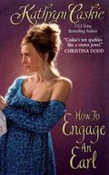 How to Engage an Earl (Royle Sisters #2) by Kathryn Caskie